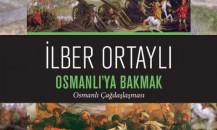 osmanliya bakmak guncel